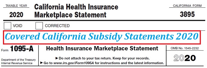 Covered California Ftb 3895 And 1095a Statements 2020 3208