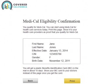 Medi-Cal Confirmation is great information about the process.