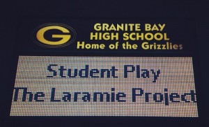 Granite Bay High School production of The Laramie Project