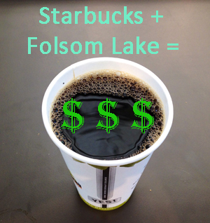 Even in drought, Starbucks finds great cash flow from Folsom Lake water.