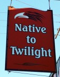 Native to Twilight sign for Native American products in Forks, Washington.