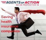 The super hero of insurance companies, not consumers.