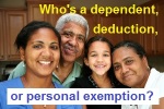 ACA household members can be dependents, deductions and personal exemptions.