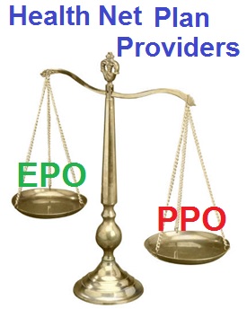 New Health Net EPO and HSP plans can half as many doctors in-network as the PPO plans.