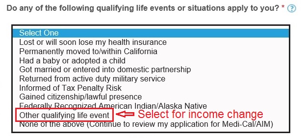 Select "Other qualifying life event" from Covered California qualifying events drop down for income change reporting.