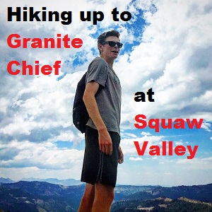 short_hike_Granite_Chief_Squaw_Valley