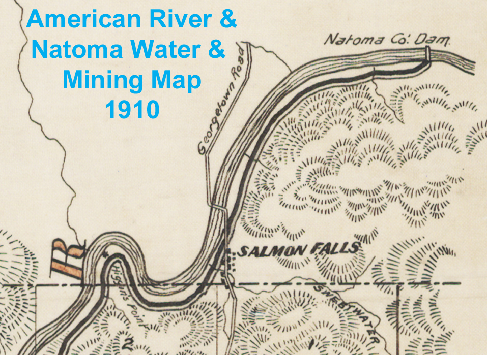 1910_Salmon_Fall_American_River_Map