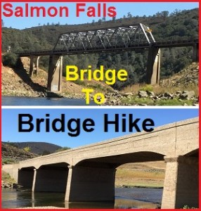 Hiking from the current Salmon Falls Bridge to the old concrete bridge usually under Folsom Lake.