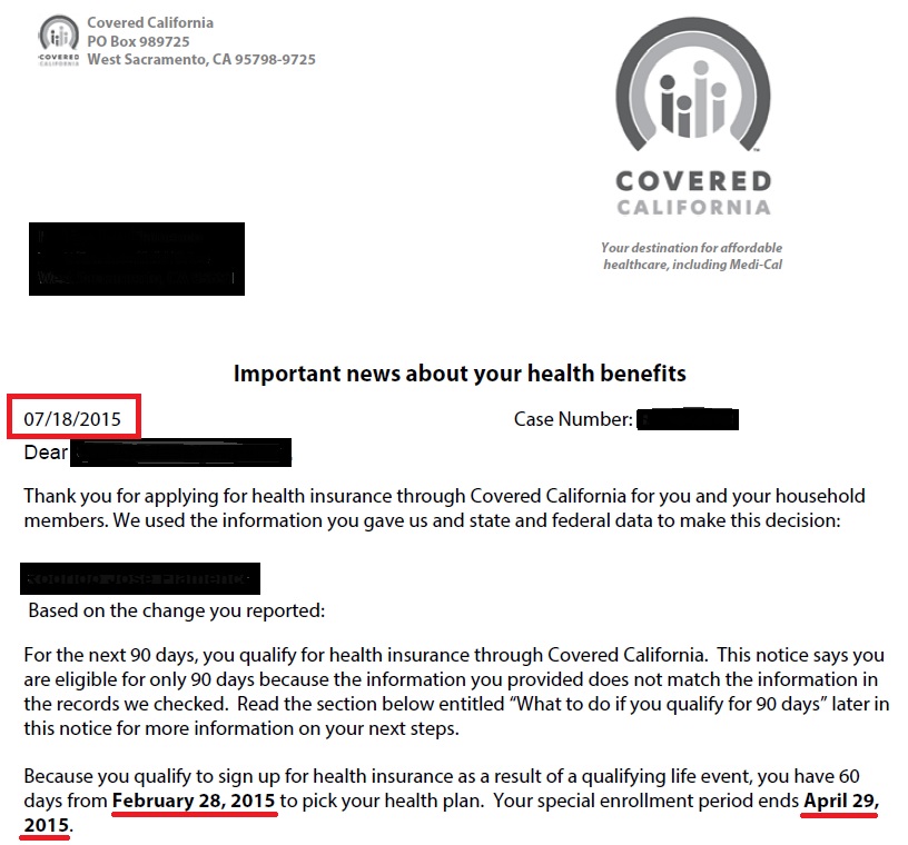 Eligibility letter dated July 18th, informing family they have until April 29th, two months earlier, to select a health plan, that Covered California erased.