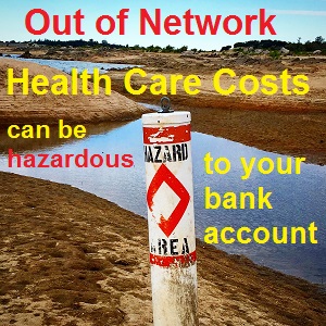 Out of Network costs vary greatly among California PPO health plans -