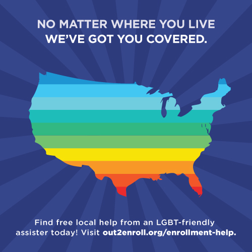 Out2Enroll LGBT friendly assistance for health insurance enrollment.