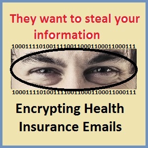 For consumer protection, people who assist with the enrollment of individuals and families into health insurance should be using secure email messaging and storage.