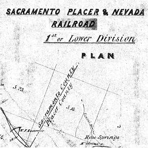 Sacramento Placer & Nevada Railroad Lower Division Map, 1861