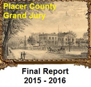 Placer County Grand Jury 2015 - 2016 Final Report