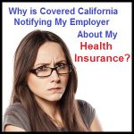 Covered California, Employer, Address, Contact, Application, Health, Insurance, Subsidy, ACA