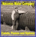 Natomas, Folsom, Water, Canals, Flumes, Siphon, Ditch, Mormon Island, Alder Creek, Willow Hill, Rebel Hill