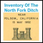 Folsom, American River, North Fork, Ditch, Water, Canal, Map, History
