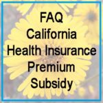California premium subsidy
