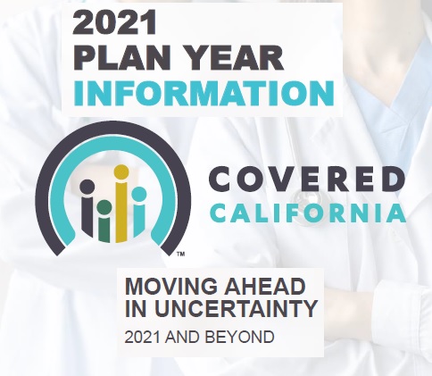 Overview of plan changes for Covered California 2021 health insurance.