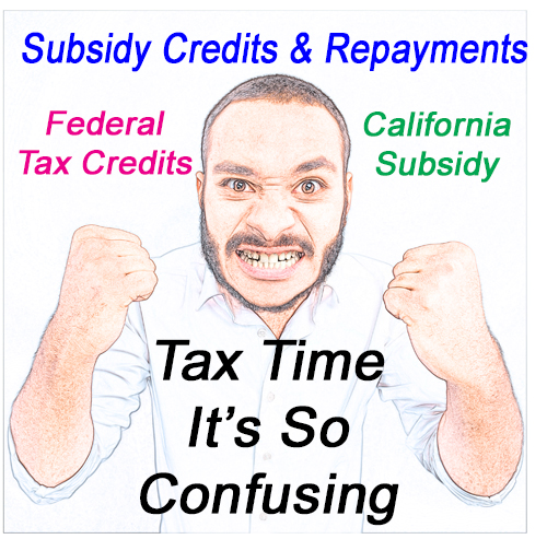 Reconciling health insurance subsidies on federal and California income tax returns