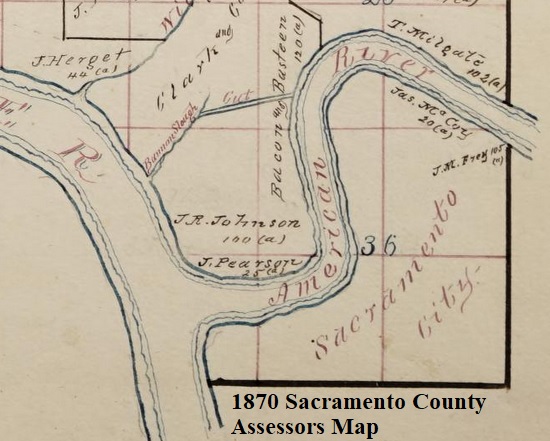1870 Sacramento County Assessors Map indicating Bannon Slough and the cut to the American River.