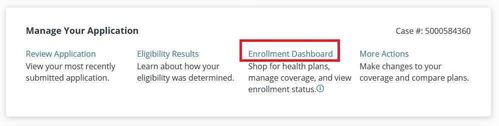From Manage Your Application, click on Enrollment Dashboard.