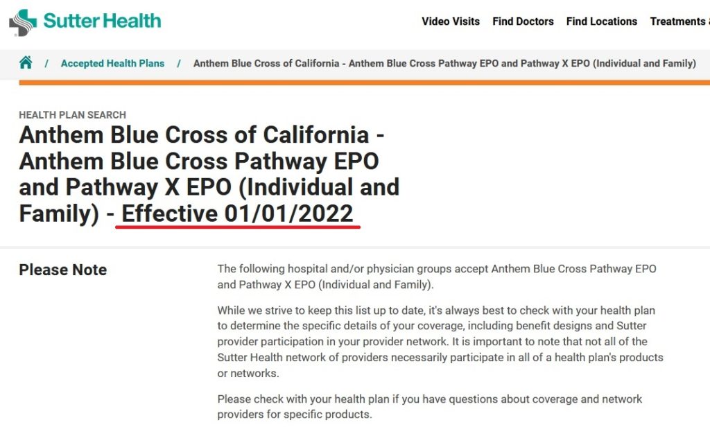 Sutter Health confirms they will accept Anthem Blue Cross EPO plans for 2022.