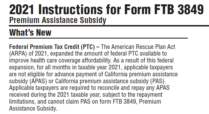 Instructions for form FTB 3849 to reconcile the California subsidies shown on form 3895 note that most or all of the subsidies will have to be repaid for 2021.