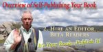 Overview of the steps in self-publishing your own book.