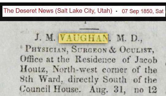 Salt Lake City September 1850 advertisement for Dr. J.M. Vaughan services in The Deseret News.