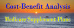 Medicare Supplement Cost Benefit Analysis