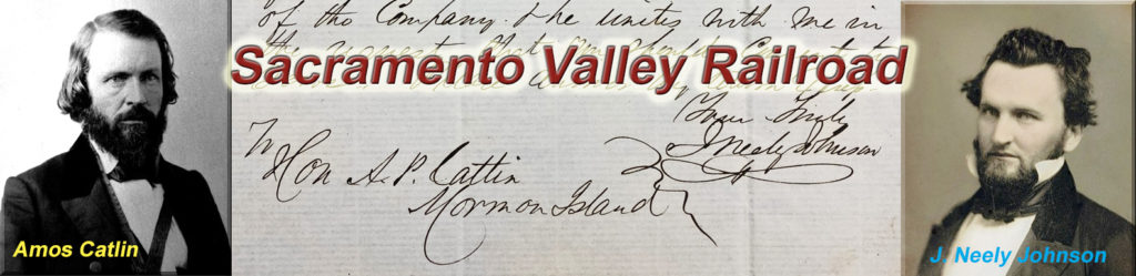 How Amos Catlin became involved with the Sacramento Valley Railroad.