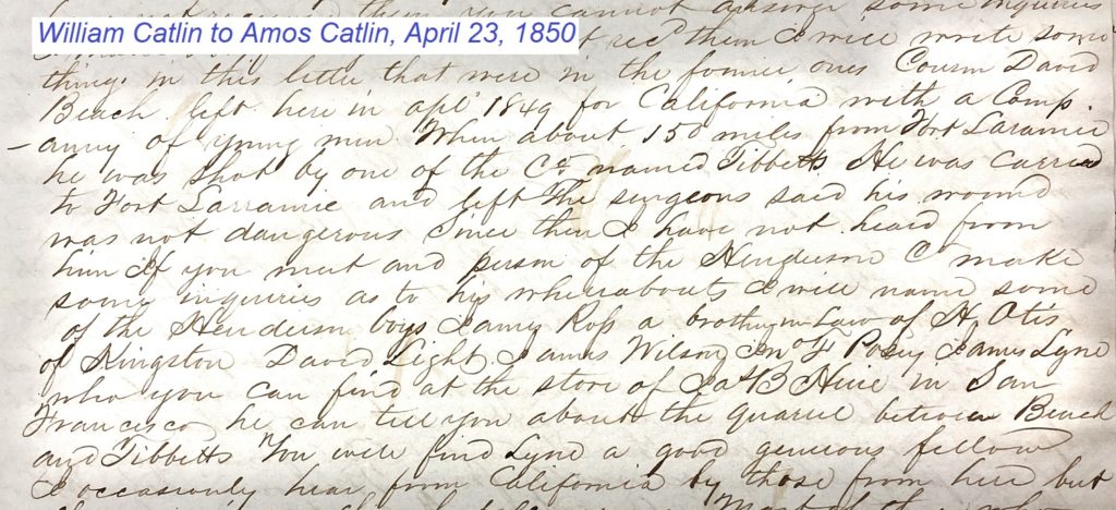 William Catlin writes his brother in 1850 informing that their cousin David Seymour Beach was shot on his way to California in 1849.