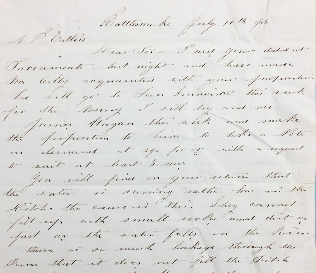 July 18, 1855. Beach relayed Catlin's proposition for a loan to Mr. Colby. The North Fork Ditch needs money. They can't keep the ditch full of water because of so much leakage through the dam.