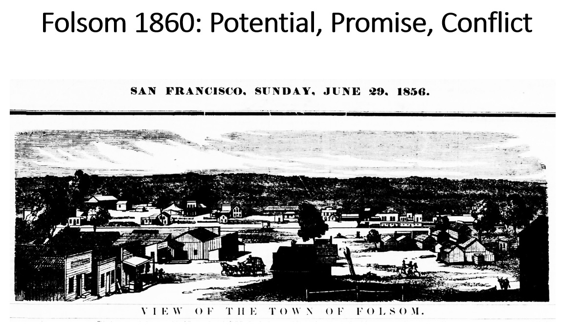 Folsom 1860 Population and AntiChinese Mob Violence