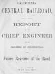 Title page of Theodore Judah's 1859 report to the owners of the California Central Railroad on construction progress and updated revenue and expense projections, including data from the Sacramento Valley Railroad.