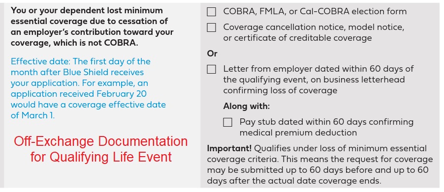 You may need to provide proof of the Qualifying Live Event for the Special Enrollment Period before the health plan will be approved by the carrier.