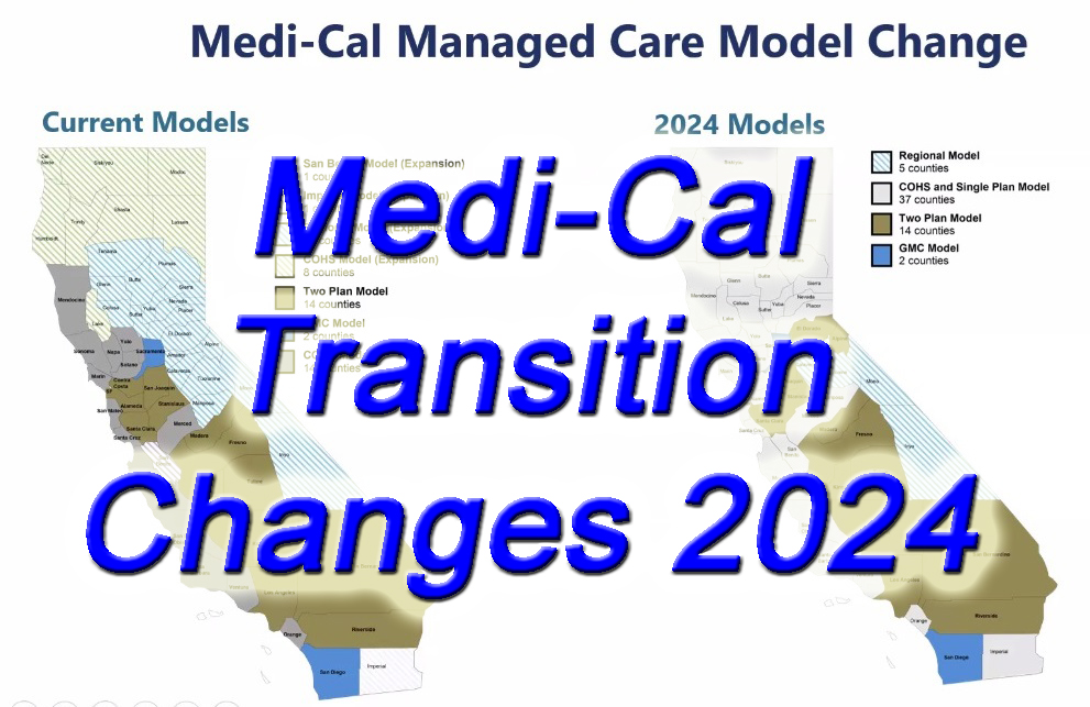 Medi-Cal Transition 2024 will mean that some people will lose their current health plan and will have to select a new HMO health plan for 2024.