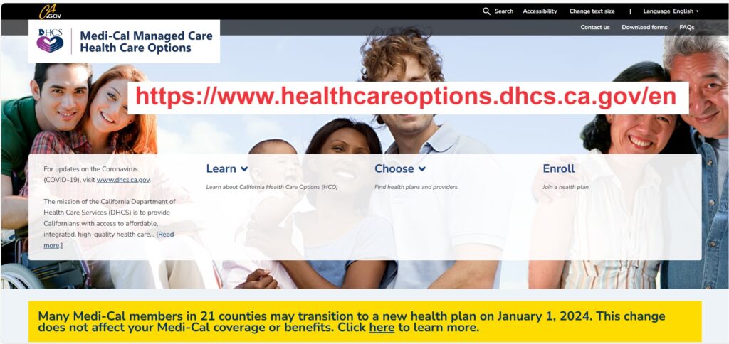 Medi-Cal Managed Care Health Care Options website explains the 2024 transition of health plans.