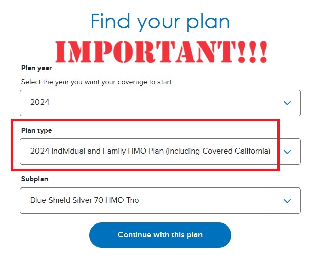 Regardless of the insurance company, make sure you select the correct plan type such as HMO or PPO, and the individual family plan products to get correct results.