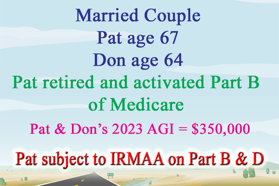 Sample married couple subject to the IRMAA for Part B and Part D because their last modified adjusted gross income triggered the extra Medicare cost.