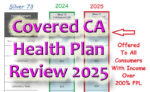 Covered California 2025 health plan changes and review.