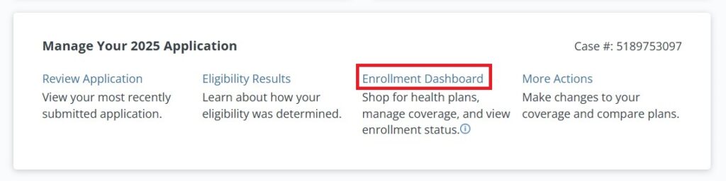 Click on Enrollment Dashboard to view your health plan.