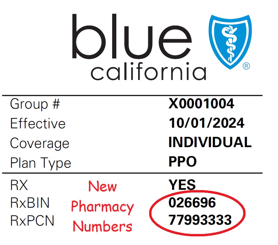 New Blue Shield member ID cards with new pharmacy information.