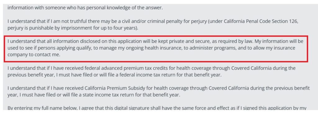 Covered California terms and conditions states information will be kept private as required by law.