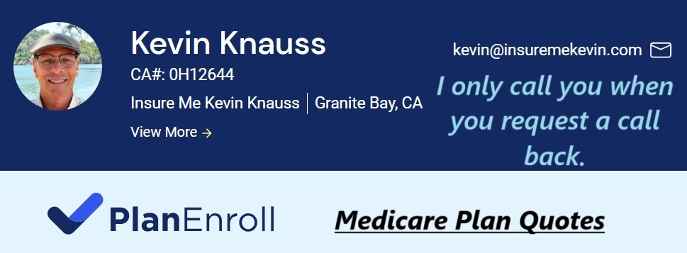 Medicare Supplement, Advantage, Part D drug plans quotes, California.