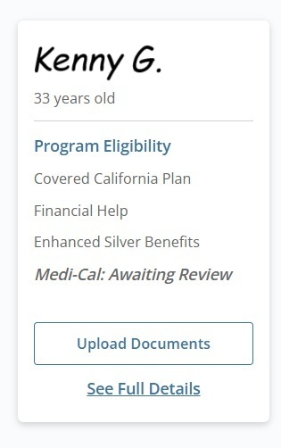 Eligibility results will be displayed for all household members, click on Upload Documents to start the process.