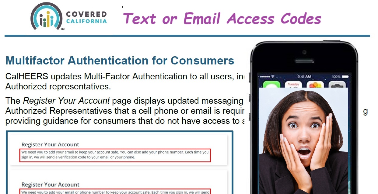 Covered California will require either text or email authorization codes to access consumer accounts.