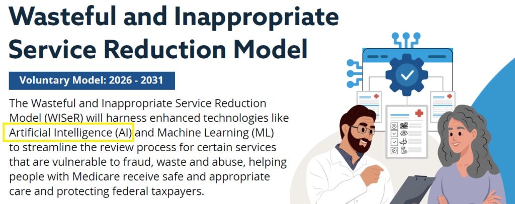 Medicare will introduce Artificial Intelligence into prior authorization for health care services in 2026.