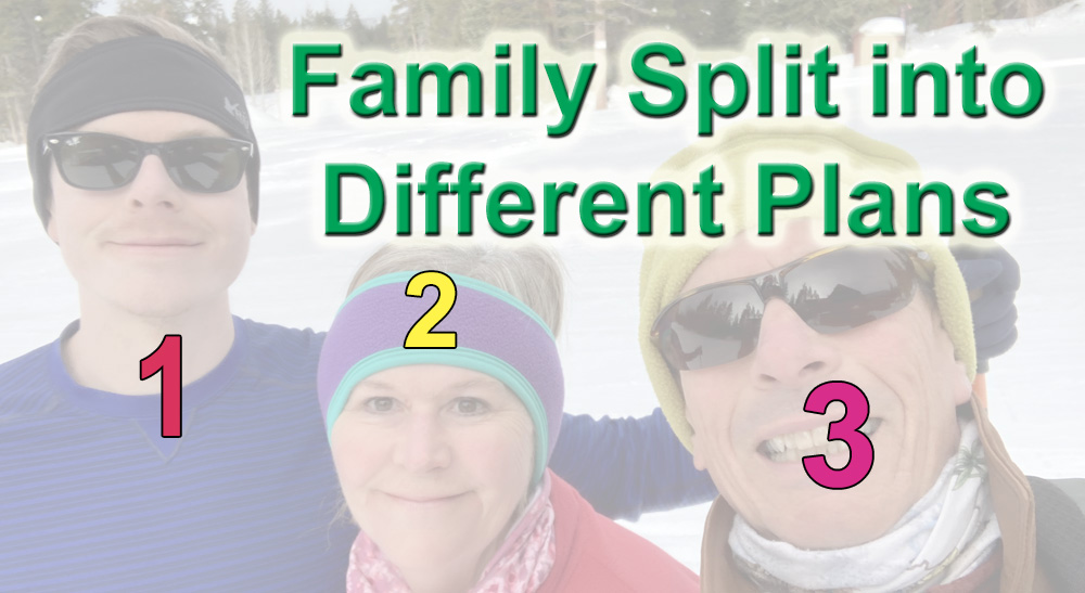 Split family members to save money.